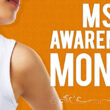 MS Awareness Events Importance