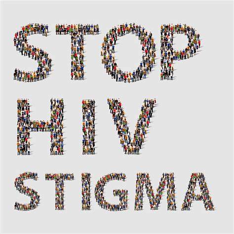 Overcoming HIV Stigma: Breaking Down Barriers to Care and Equality