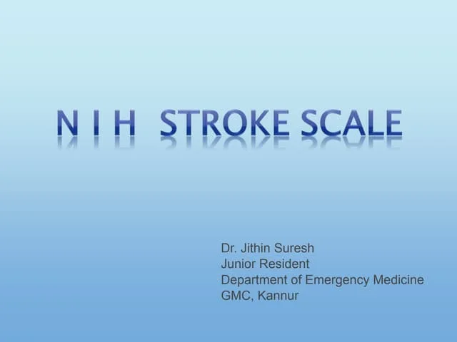 Stroke Assessment Scales - NIHSS GCS